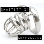 Episode 41: Chastity 2: Keyholder Boogaloo